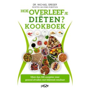 Hoe overleef je diëten? Kookboek