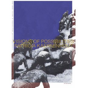 Open-Ended Visions of Possibilities. patricia kaersenhout