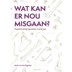 Wat kan er nou misgaan?