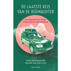 De laatste reis van de Boswachter