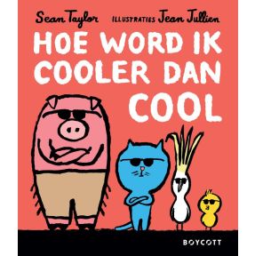 Hoe word ik cooler dan cool