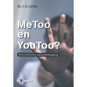 MeToo en YouToo. Een kritische steunbetuiging