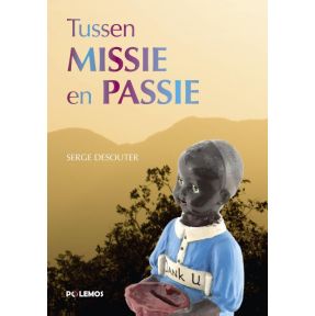 Tussen missie en passie