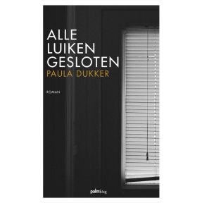 Alle luiken gesloten