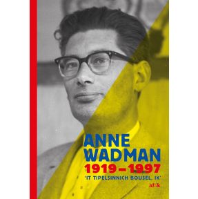 Anne Wadman 1919-1997