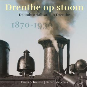 Drenthe op stoom