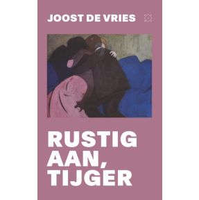 Rustig aan, tijger