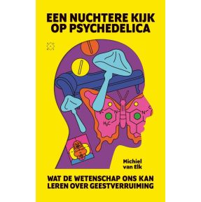 Een nuchtere kijk op psychedelica