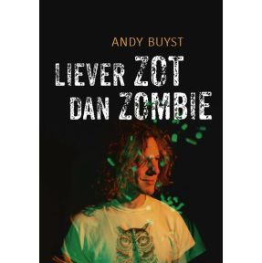 Liever zot dan zombie