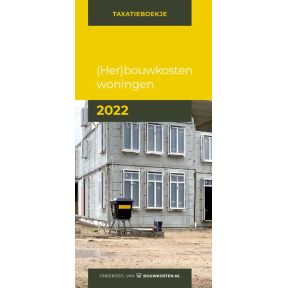 (Her)bouwkosten woningen 2022