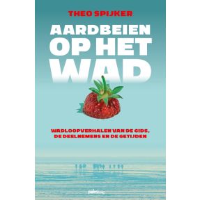 Aardbeien op het wad