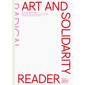 Art and Solidarity Reader