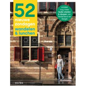 52 Nieuwe zondagen wandelen & lunchen