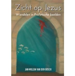 Zicht op Jezus