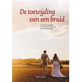 De toewijding van een bruid