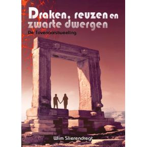 Draken, reuzen en zwarte dwergen