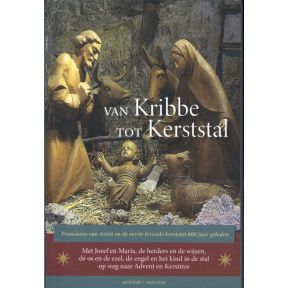 Van kribbe tot kerststal