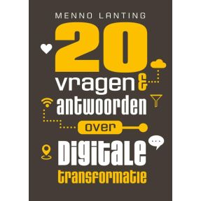 20 vragen & antwoorden over digitale transformatie