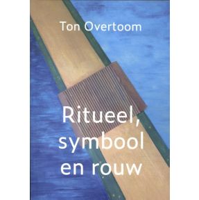 Ritueel, symbool en rouw