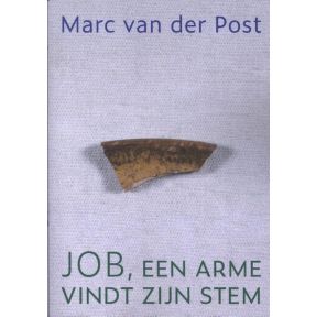 Job, een arme vindt zijn stem