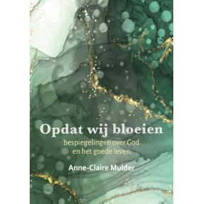 Opdat wij bloeien