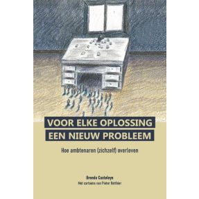 Voor elke oplossing een nieuw probleem