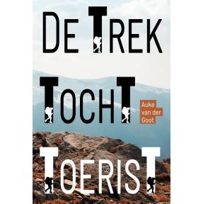 De Trektochttoerist