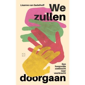 We zullen doorgaan