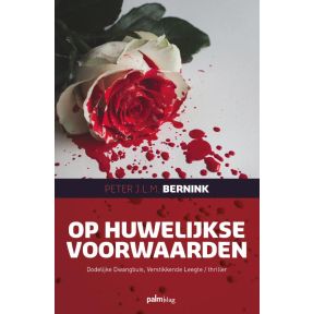 Op Huwelijkse Voorwaarden