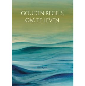 Gouden regels om te leven