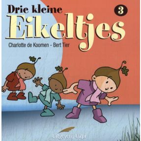 Drie kleine eikeltjes 3