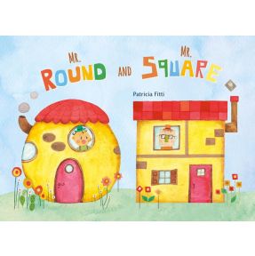 Mr. Round and Mr. Square